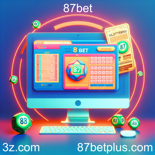 Loteria no 87bet: Tudo que Você Precisa Saber